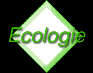 Ecologie