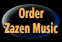Order Zazen Music