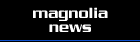 Magnolia News