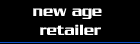 New Age Retailer