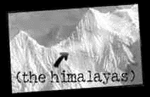 The Himalayas